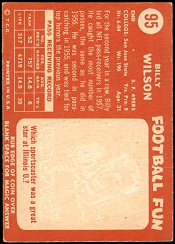 1958 Topps 95 Billy Wilson San Francisco 49ers (Foci Kártya) Dean Kártyák 5 - EX 49 -