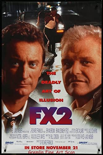 FX 2 Videó Kiadás Poszter 1992, Főszerepben Bryan Brown, Brian Dennehy, Rachel Ticotin, Joanna Gleason, Philip Bosco,