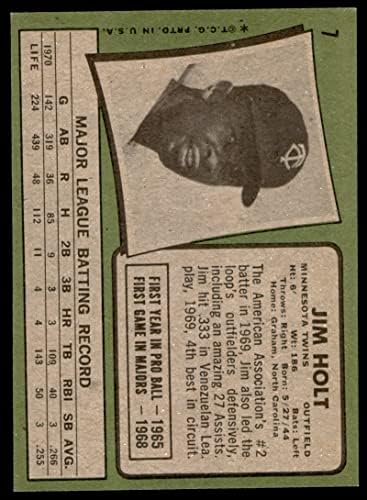 1971 Topps 7 Jim Holt Minnesota Twins (Baseball Kártya) NM/MT Ikrek