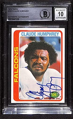 230 Claude Humphrey - 1978 Topps Labdarúgó-Kártyák (Csillag) Osztályozott lenne beégés Auto-10 - Dedikált NFL Labdarúgó-Kártyák
